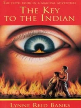 The Key to the Indian by Lynne Reid Banks Hardback