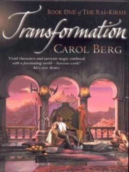 Transformation by Carol Berg Paperback