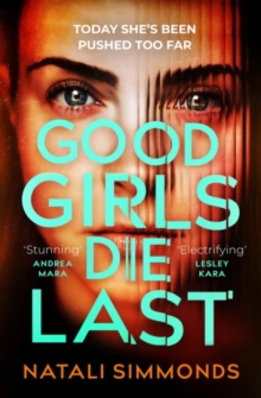 Good Girls Die Last. Paperback. By Natali Simmonds Books