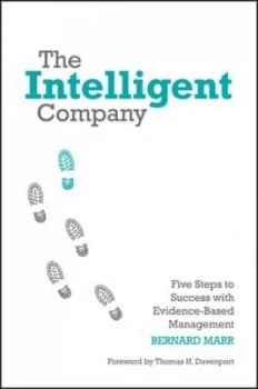 The Intelligent Company by Bernard Marr Hardback