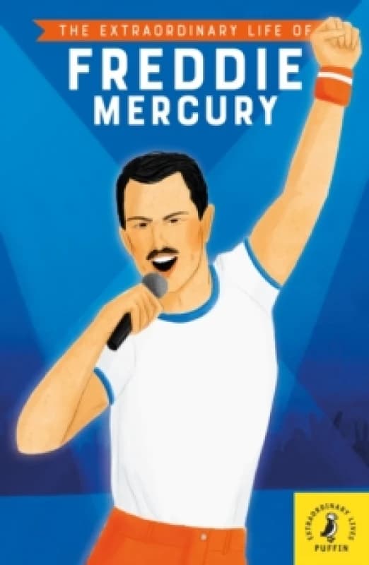 The Extraordinary Life of Freddie Mercury Paperback / softback