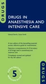 Drugs in Anaesthesia and Intensive Care