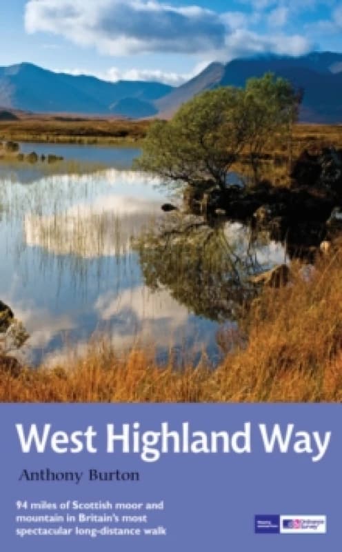 The West Highland Way : National Trail Guide Paperback / softback