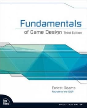 Fundamentals of Game Design by Ernest Adams Book