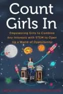 count girls in empowering girls to combine any interests with stem to open