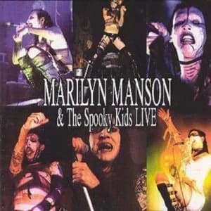 Marilyn Manson & The Spooky Kids Live by Marilyn Manson And The Spooky Kids CD Album