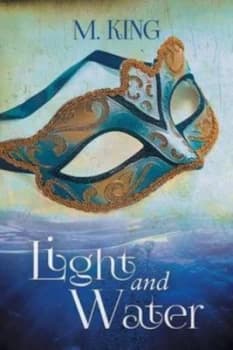 Light and Water by M King Paperback