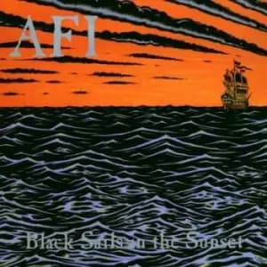 Black Sails in the Sunset by AFI CD Album