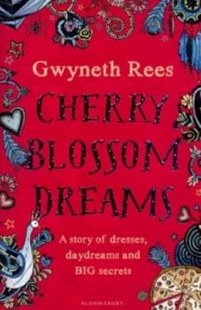 Cherry Blossom Dreams by Gwyneth Rees Paperback