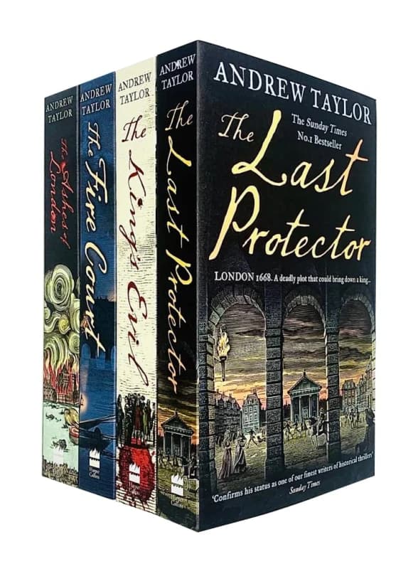Andrew Taylor 4 Book Set The Ashes of London The Fire Court The King's Evil The Last Protector Andrew Taylor Books