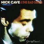 Your Funeral My Trial by Nick Cave and the Bad Seeds CD Album