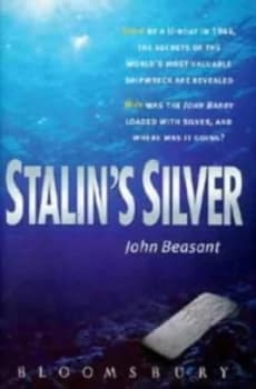 Stalins Silver by John Beasant Hardback