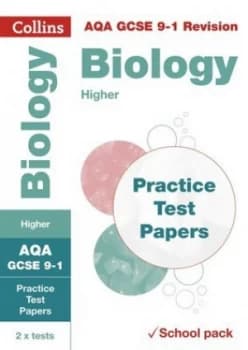 Aqa Gcse Biology Higher Practice Test Papers by Collins Gcse Book