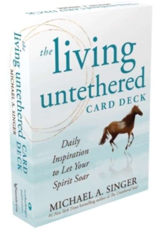 The Living Untethered Card Deck : Daily Inspiration to Let Your Spirit Soar Paperback / softback