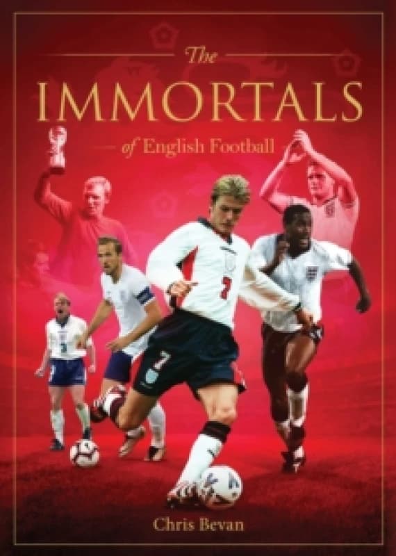 Immortals of English Football Hardback