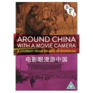 Around China with a Movie Camera