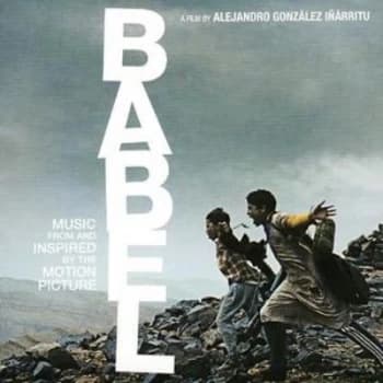 Babel - Music from and Inspired By the Motion Picture by Various Artists CD Album