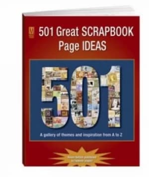 501 great scrapbook page ideas by Memory Makers