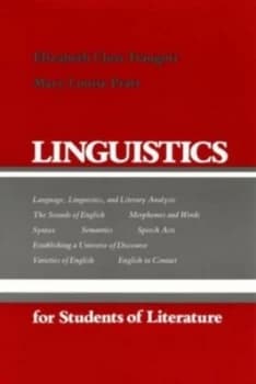 Linguistics for Students of Literature by Elizabeth Closs Traugott and Mary Louise Pratt Book