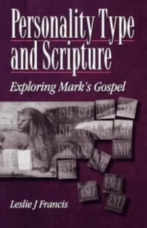 Personality type and scripture by Leslie J Francis