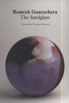 The Sandglass by Romesh Gunesekera Paperback