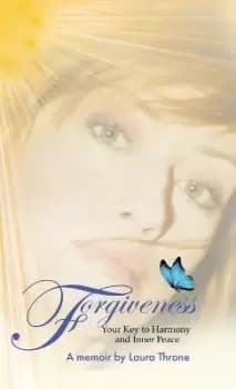 Forgiveness by Laura Throne