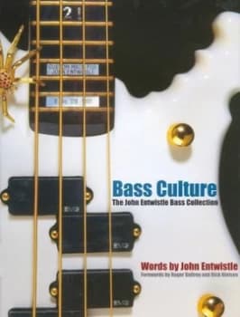 Bass Culture by John Entwistle Hardback