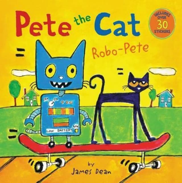 Pete the Cat Robo-Pete by James Dean Book