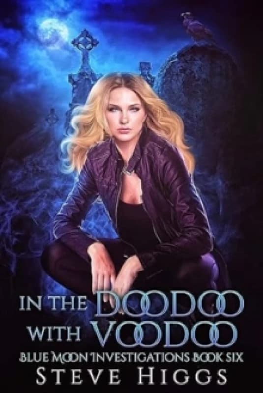 In the Doodoo With Voodoo. Paperback. By Steve Higgs Books