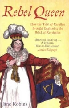 Rebel Queen by Jane Robins Book
