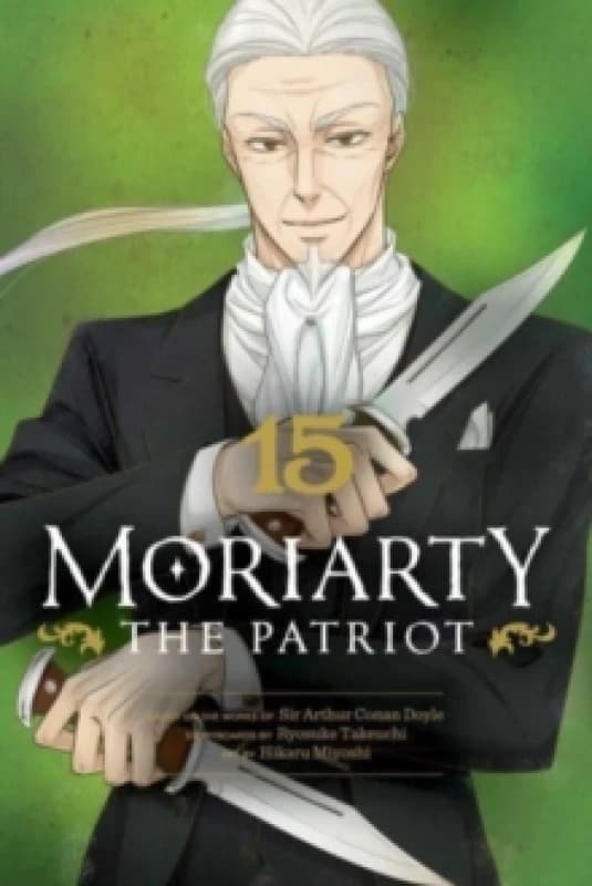 Moriarty the Patriot, Vol. 15 Paperback / softback