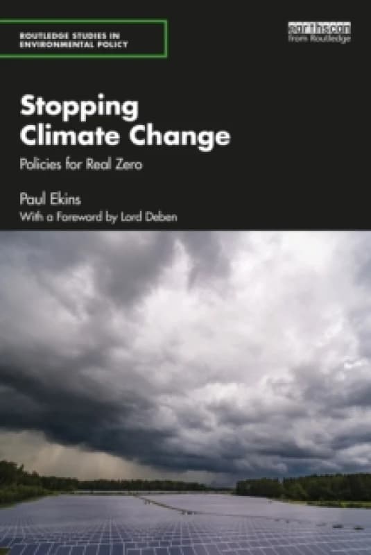 Stopping Climate Change : Policies for Real Zero Paperback / softback