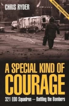 A Special Kind of Courage by Chris Ryder Book