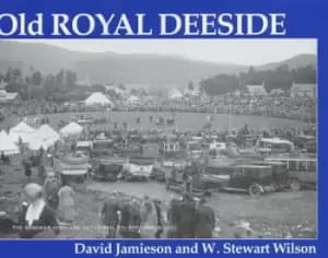 Old Royal Deeside
