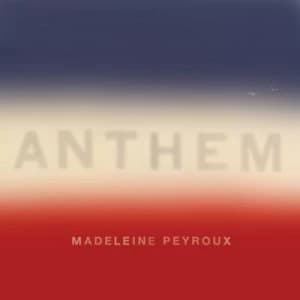 Anthem by Madeleine Peyroux CD Album
