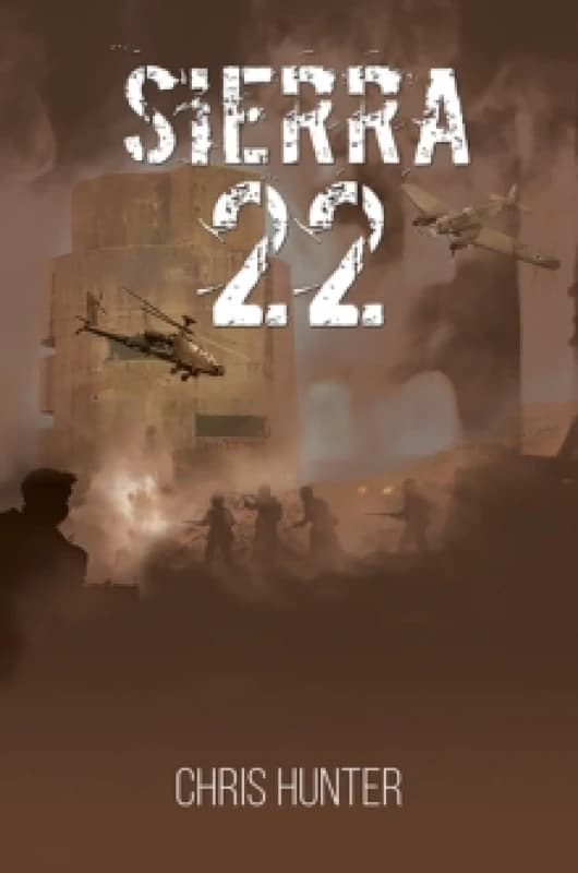 Sierra 22. Paperback. By Chris Hunter Books