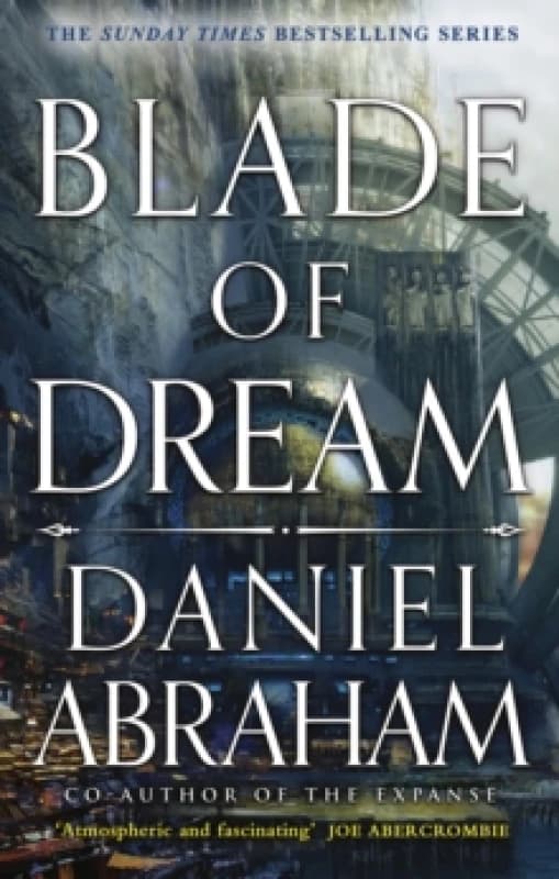 Blade of Dream. Paperback. By Daniel Abraham Books