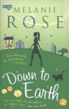 Down to Earth by Melanie Rose Book