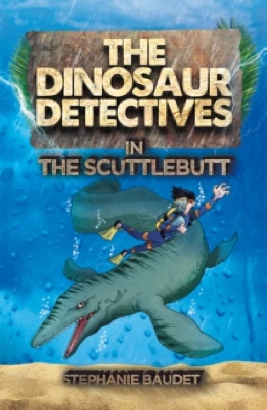 The Dinosaur Detectives in The Scuttlebutt Paperback / softback
