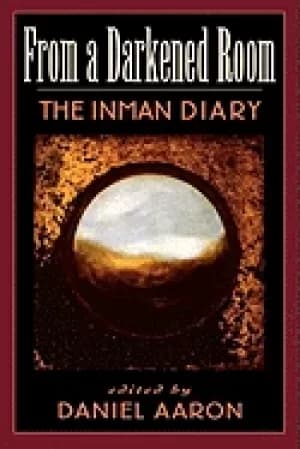 from a darkened room the inman diary