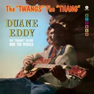 Duane Eddy - The Twangs The Thang Vinyl