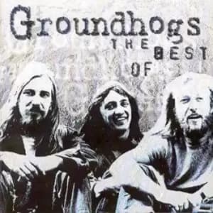 The Best Of Groundhogs by The Groundhogs CD Album