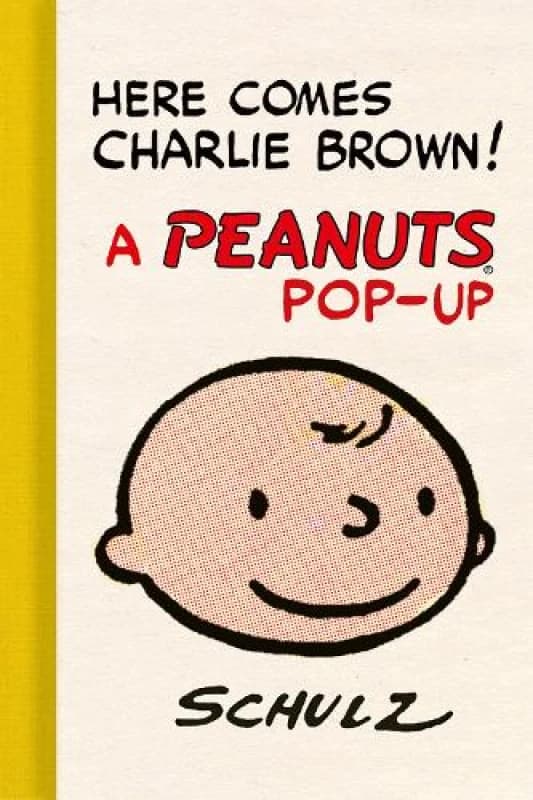 Here Comes Charlie Brown! A Peanuts Pop-Up Hardback
