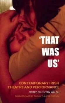 that Was Us by Fintan Walsh Book