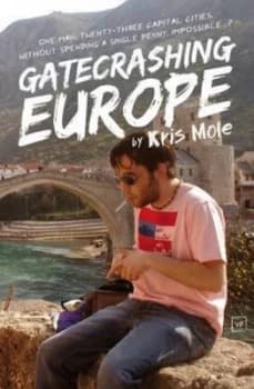 Gatecrashing Europe by Kris Mole Paperback