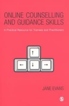 Online Counselling and Guidance Skills by Jane Evans Paperback