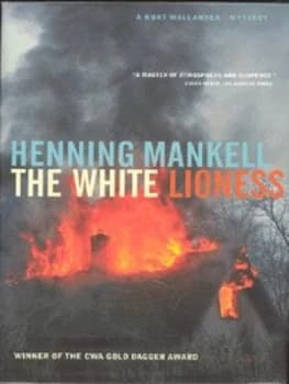 The White Lioness by Henning Mankell Hardback