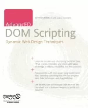 advanced dom scripting dynamic web design techniques