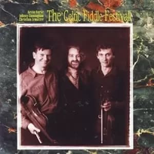 Kevin Burke, Johnny Cunningham & Christian Lemaitre - The Celtic Fiddle Festival CD Album - Used