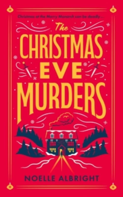 The Christmas Eve Murders : The hilarious and cosy festive murder mystery Paperback / softback